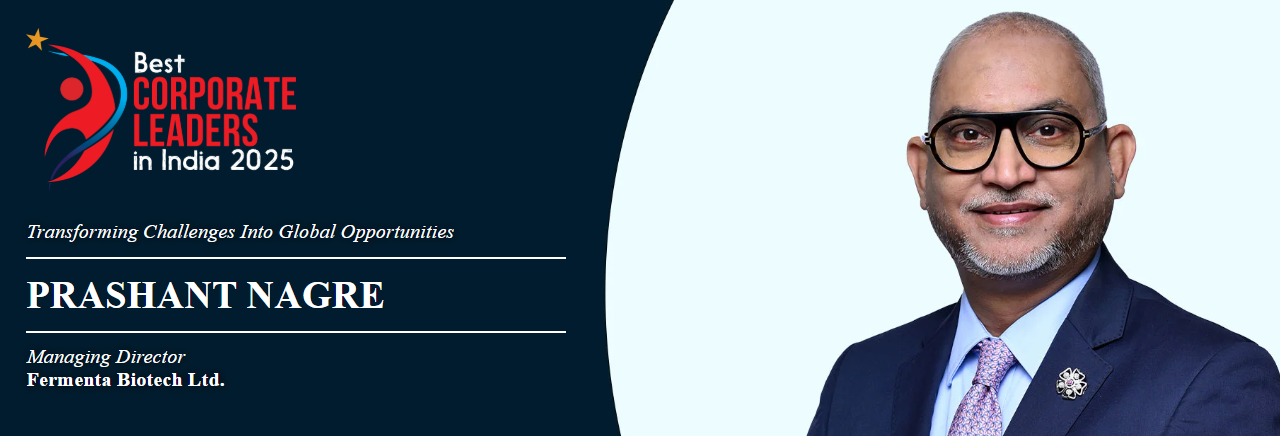 Mr Prashant Nagre- Best Corporate Leaders of India 2025