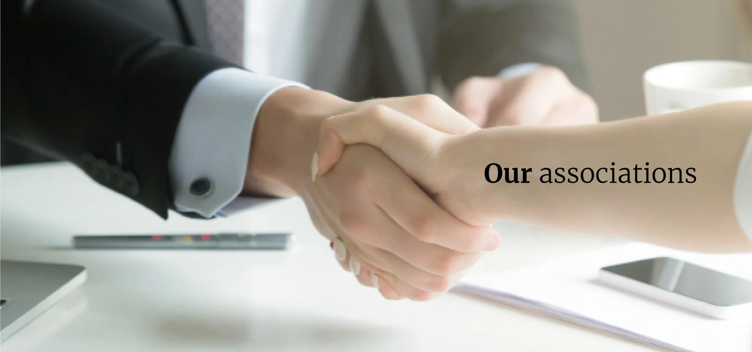 Our Associations